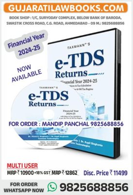 e-TDS Return (Multi User) - Financial Year 2024-25 Software - Taxmann (Including 18% GST)