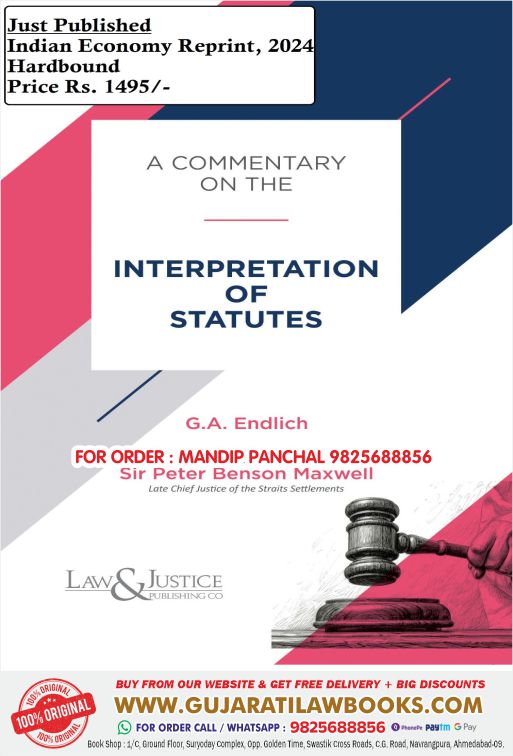 A Commentary on the INTERPRETATION OF STATUTES by G A Endlich in English - Latest 2024 Law & Justice