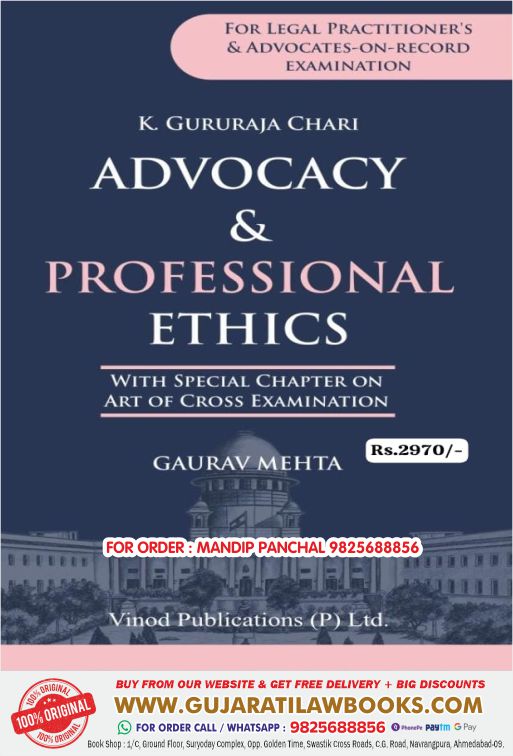 ADVOCACY & PROFESSIONAL ETHICS with Art of Cross Examination in English by Gaurav Mehta - Latest May 2024 Edition Vinod