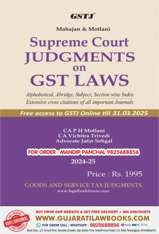 Mahajan & Motlani's SUPREME COURT JUDGEMENTS ON GST LAWS - Latest May 2024 Edition GSTJ