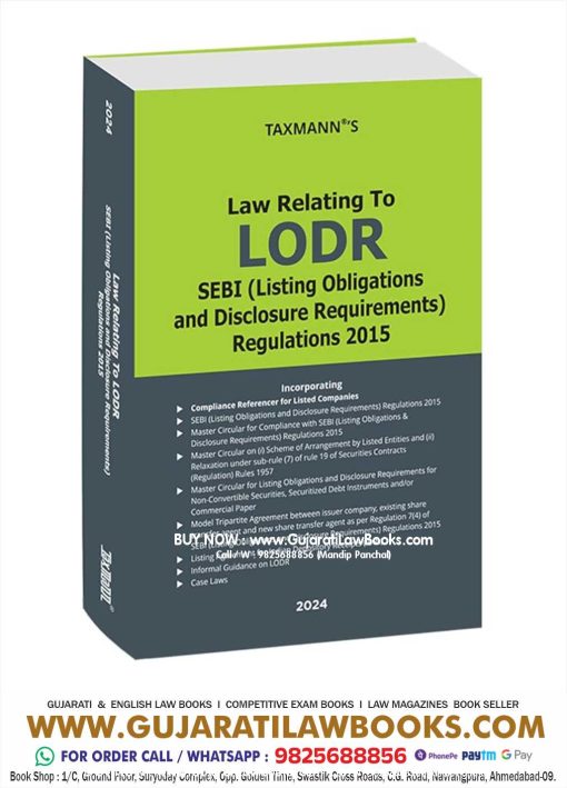 Taxmann’s Law Relating to LODR | SEBI (Listing Obligations and Disclosure Requirements) Regulations 2015 – Extensively covering SEBI (PIT) Regulations | Master Circular | Informal Guidance | Case Laws Hardcover – 23 May 2024