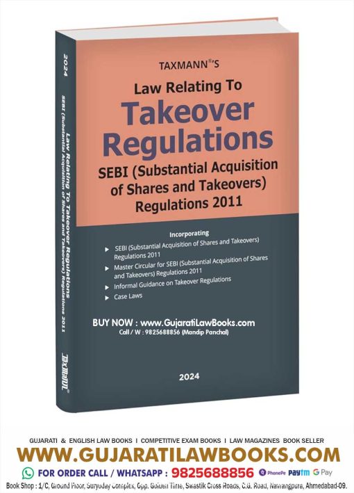Taxmann's Law Relating to Takeover Regulations | SEBI (Substantial Acquisition of Shares and Takeovers) Regulations 2011 – Covering SEBI Takeover Regulations | Master Circular | Case Laws, etc. Hardcover – 23 May 2024 by Taxmann (Author)