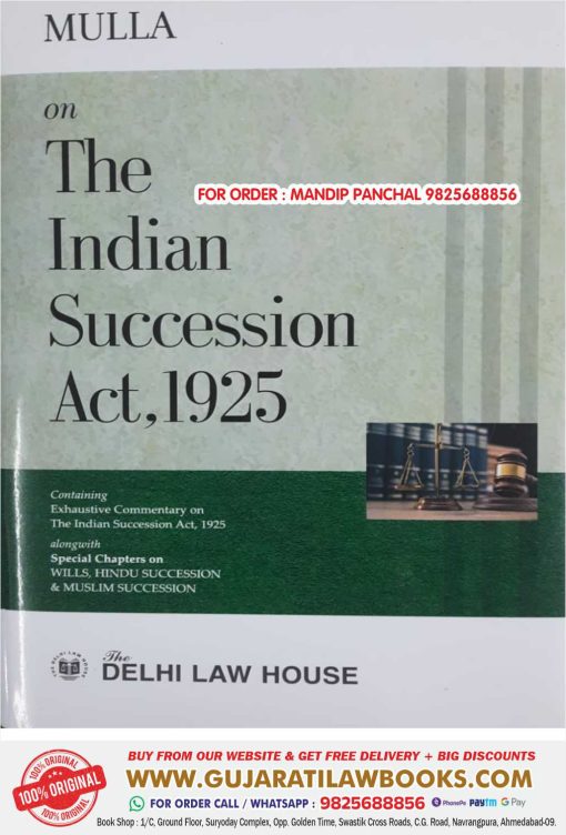 Mulla on THE INDIAN SUCCESSION ACT, 1925 - Latest June 2024 Edition Delhi Law House