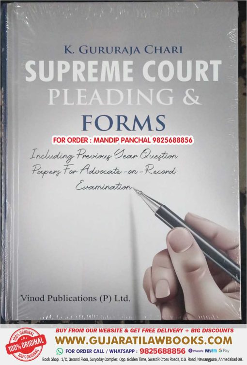 Supreme Court Pleadings and Forms Including Previous Year Question Papers For Advocate on Record Examination By K. GURURAJA CHARI Latest 2024 EDITION Vinod Publication