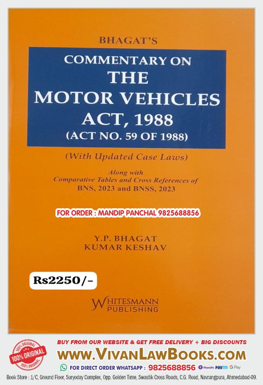 Bhagat's Commentary on THE MOTOR VEHICLES ACT, 1988 with Updated Case Laws - in English - Latest July 2024 Edition Whitesmann