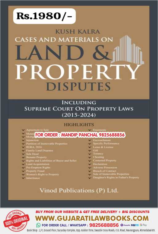 Cases and Materials on LAND & PROPERTY DISPUTES (2015-2024) in English - Latest July 2024 Edition by Kush Kalra - Vinod