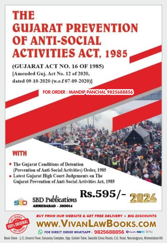 Gujarat Prevention of Anti Social Activities Act, 1985 - In English - Latest July 2024 Edition SBD