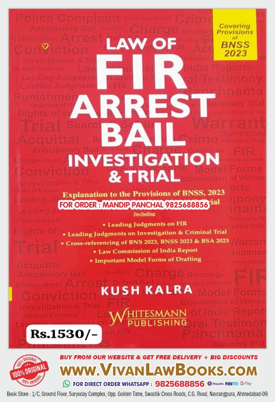 Law of FIR I Arrest I Bail I Investigation & Trial by Kush Kalra in English - Latest July 2024 Edition Whitesmann