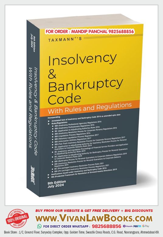 Taxmann's Insolvency and Bankruptcy Code with Rules and Regulations – Covering amended, updated & annotated text of the IBC with 15+ Rules/Regulations, Notifications, RBI Directions, etc. [2024] Paperback – 15 July 2024 by Taxmann (Author)