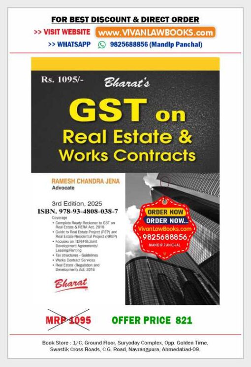 Bharat's GST ON REAL ESTATE & WORK CONTRACTS - Latest Release 3rd Edition 2025