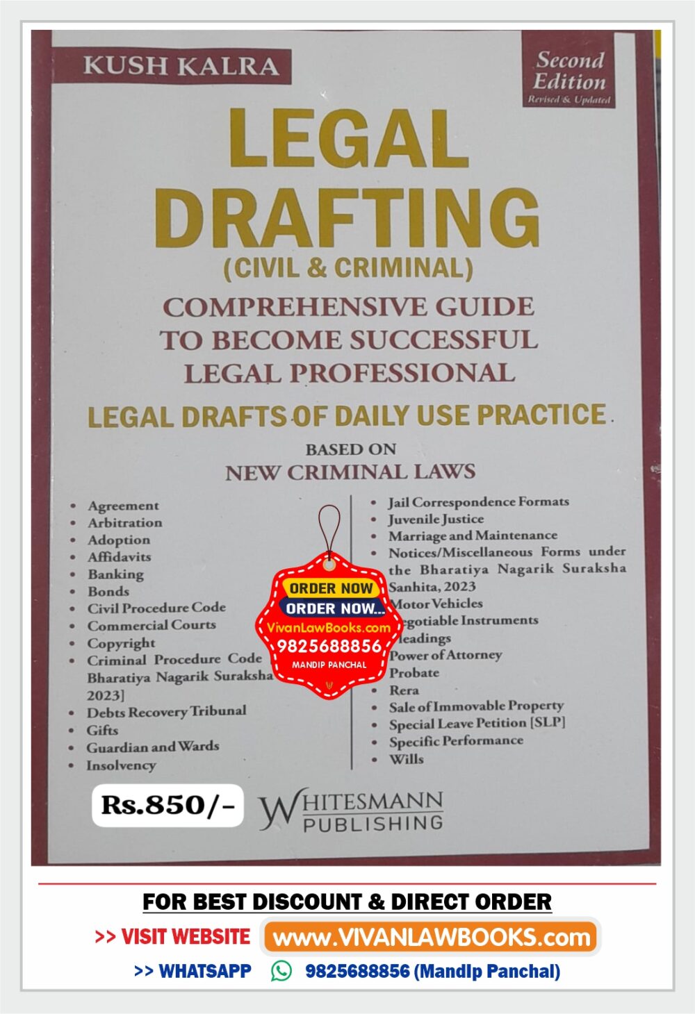 LEGAL DRAFTING (CIVIL & CRIMINAL) - by Kush Kalra - Latest 2nd Edition 2025 Whitesmann