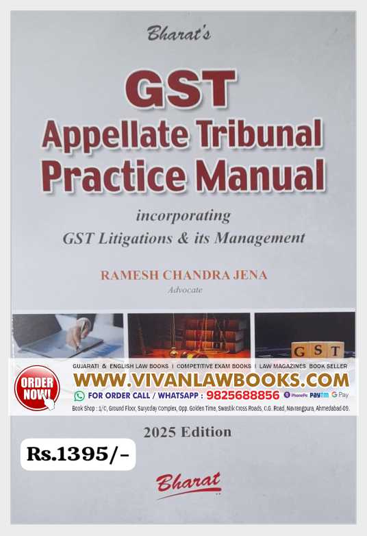 Bharat's GST APPELLATE TRIBUNAL PRACTICE MANUAL - Latest August 2025 Edition Bharat