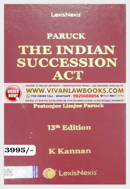 Paruck's THE INDIAN SUCCESSION ACT by Pestonjee Limjee Paruck - K Kannan - Latest 13th Edition August 2025 Release by LexisNexis
