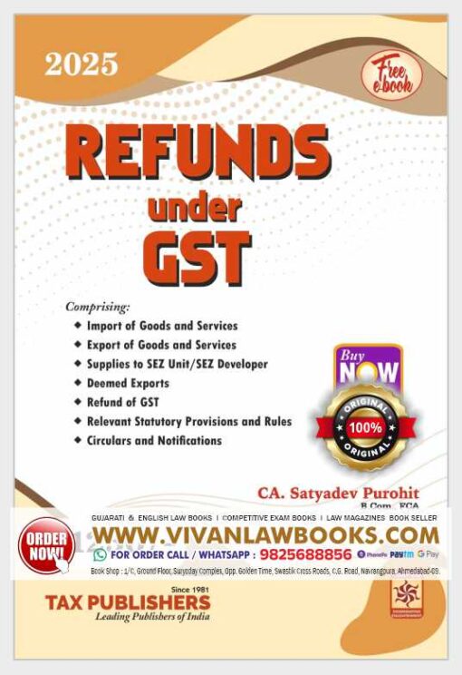 Refunds under GST by CA Satyadev Purohit - Latest August 2025 Release by Tax Publishers