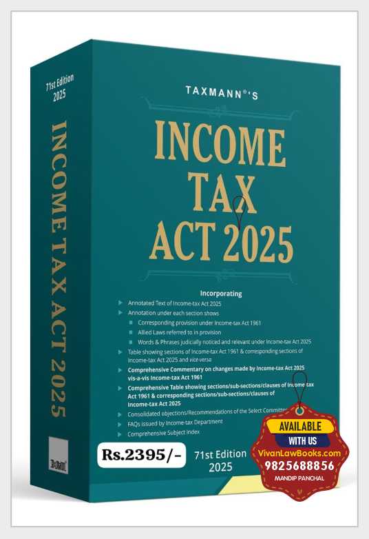 Taxmann's INCOME TAX ACT 2025 - 71st Edition 2025