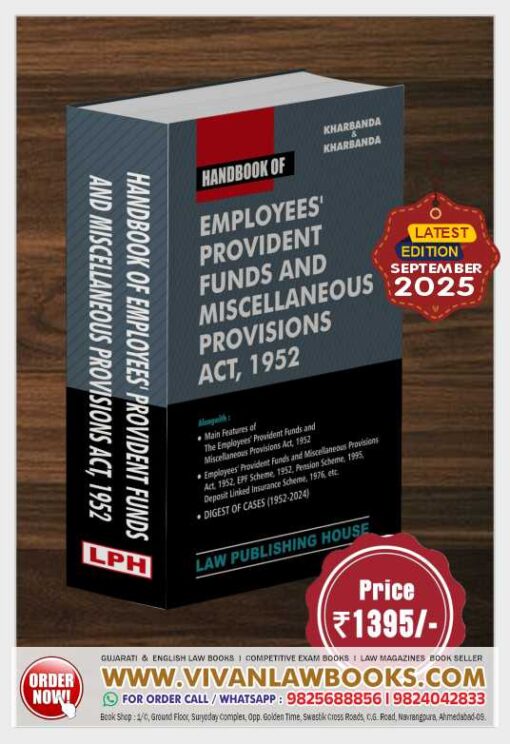 EPF - Handbook of EMPLOYEES PROVIDENT FUNDS AND MISCELLANEOUS PROVISIONS ACT, 1952 by Kharbanda & Kharbanda - Latest September 2025 Release by LPH - Law Publishing House