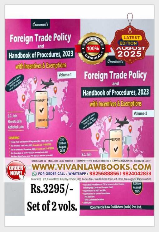 Foreign Trade Policy and Handbook of Procedures, 2023 with Incentives & Exemptions (In 2 Volumes) By S.C Jain, Shweta Jain and Abhishek jain - 2nd Edition August 2025 ***Commercial Original**