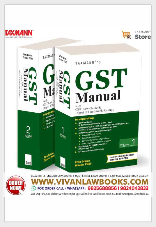Taxmann's GST Manual with GST Law Guide & Digest of Landmark Rulings – Incorporating CGST/IGST/UTGST/Compensation Cess Acts | Rules | Forms | Notifications (incl. rates) | Circulars | CBIC FAQs Paperback – 29 September 2025 by Taxmann (Author)