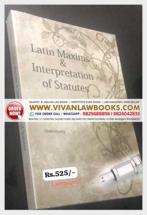 Latin Maxims & Interpretation of Statutes by Chakraborty - September 2025 Release Lawmann