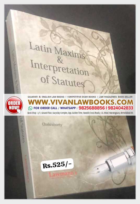 Latin Maxims & Interpretation of Statutes by Chakraborty - September 2025 Release Lawmann