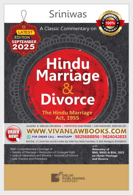 Sriniwas A Classic Commentary on HINDU MARRIAGE & DIVORCE - Hindu Marriage Act, 1955 - As Per BNS I BNSS I BSA - Latest September 2025 edition Delhi Publishing Company
