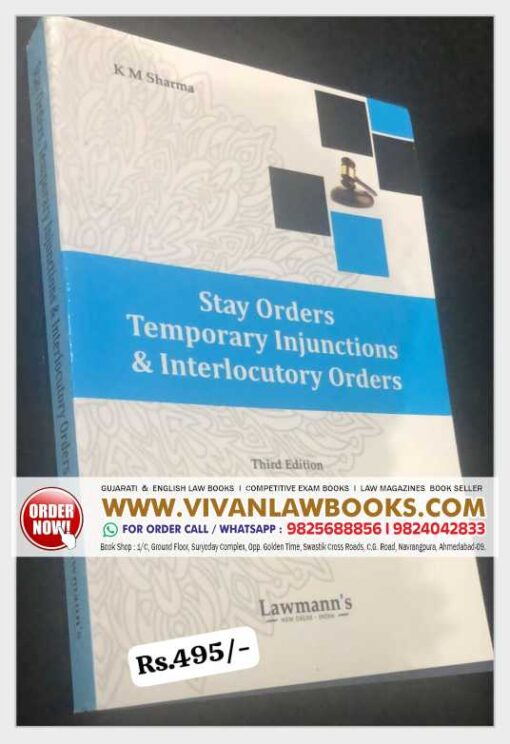 Stay Orders Temporary Injunctions & Interlocutory Orders by K M Sharma - September 2025 Release Lawmann