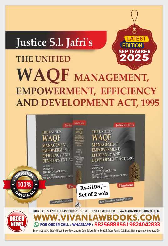 The Unified WAQF Management, Empowerment, Efficiency and Development Act 1995 in 2 Volumes by Justice S I Jafri - Latest September 2025 Release by Law Publication