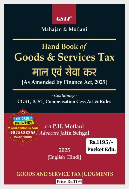 Handbook of GST Goods and Service Tax - in English + Hindi Diglot - Latest October 2025 Release by GSTJ Mahajan & Motlani