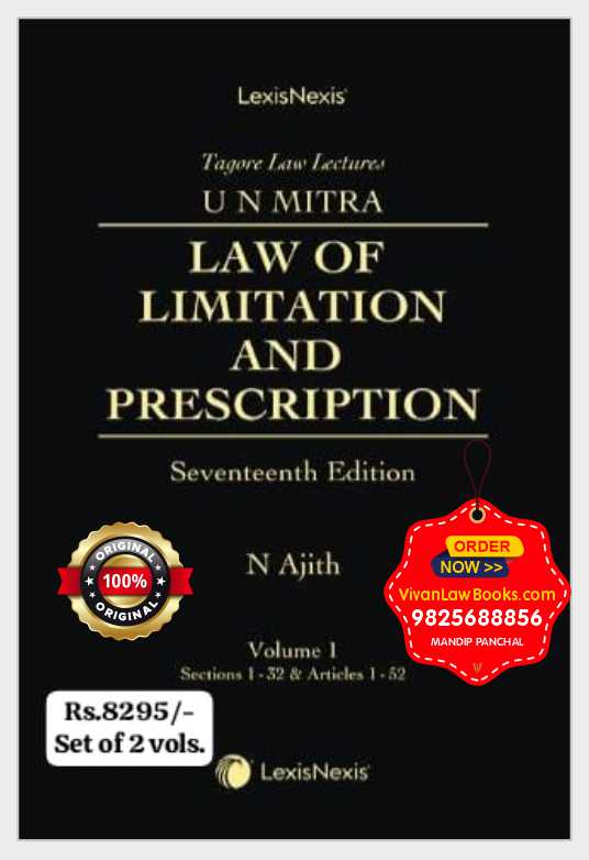 Law of Limitation and Prescription by U N Mitra & N Ajith - Latest Seventeenth Edition October 2025 Release by LexisNexis