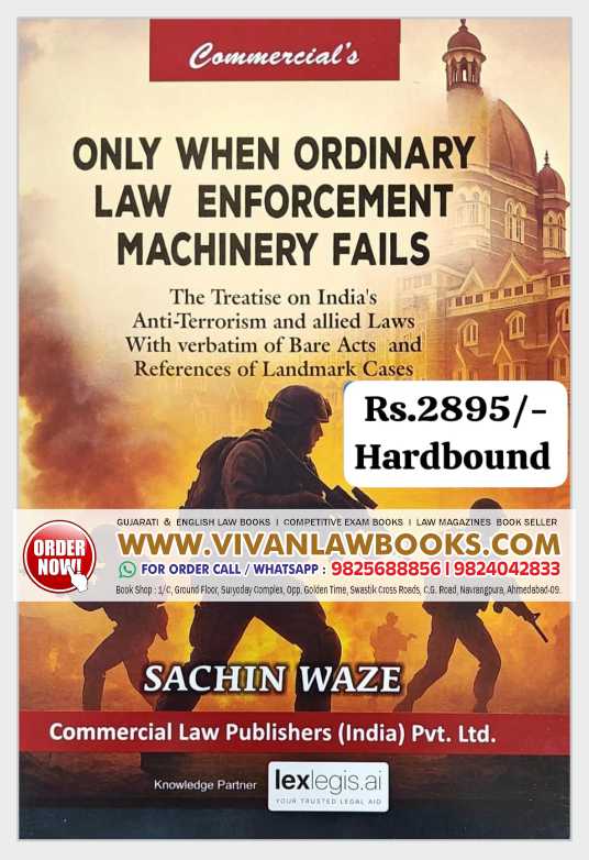 Only When Ordinary Law Enforcement Machinery Fails - Latest October 2025 Release by Commercial