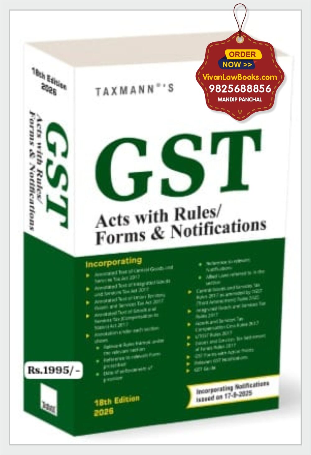 Taxmann's GST Acts with Rules/Forms & Notifications [October 2025] – Comprehensive | Up-to-date | Annotated Reference—Covering CGST | IGST | UTGST | Compensation Acts Paperback – 25 October 2025 by Taxmann (Author)