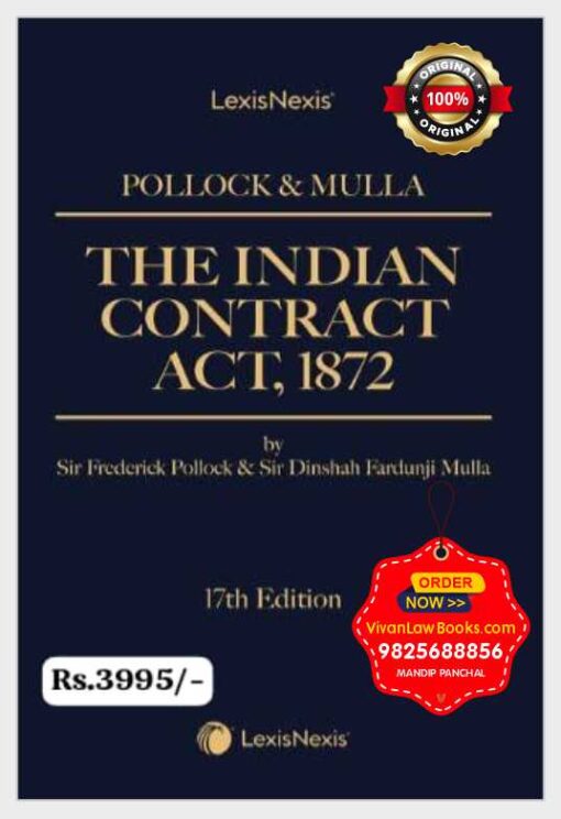 The Indian Contract Act, 1872 by Pollock & Mulla - Latest 17th Edition October 2025 Release by LexisNexis