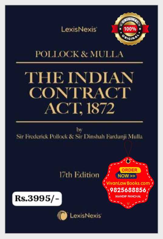 The Indian Contract Act, 1872 by Pollock & Mulla - Latest 17th Edition October 2025 Release by LexisNexis