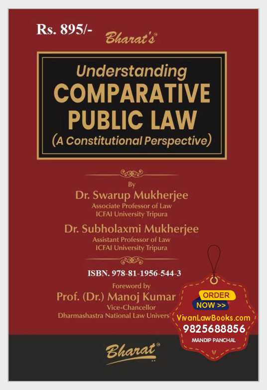 Understanding COMPARATIVE PUBLIC LAW - A Constitutional Perspective - October 2025 Release by Bharat