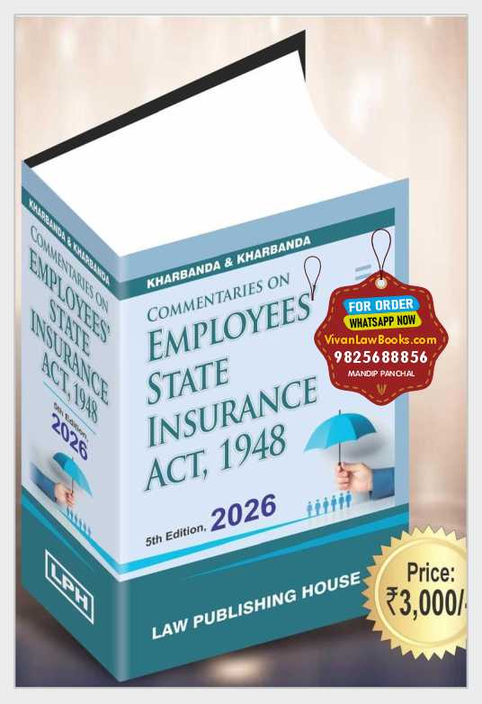 ESIA - Commentary on Employees State Insurance Act 1948 - Latest 5th Edition 2026 by Law Publishing House