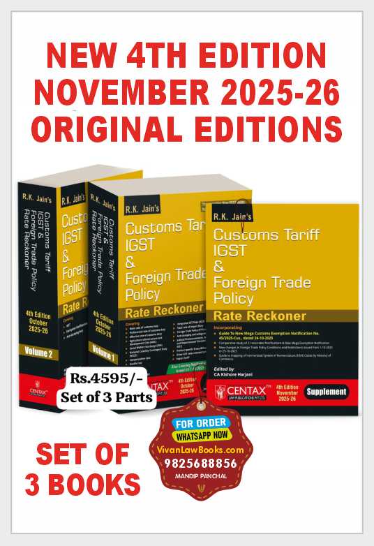 R K Jain's CUSTOM TARIFF IGST & FOREIGN TRADE POLICY - Rate Recokner + Supplement - (3 Books Set) - New 4th Edition November 2025-26 by Centax