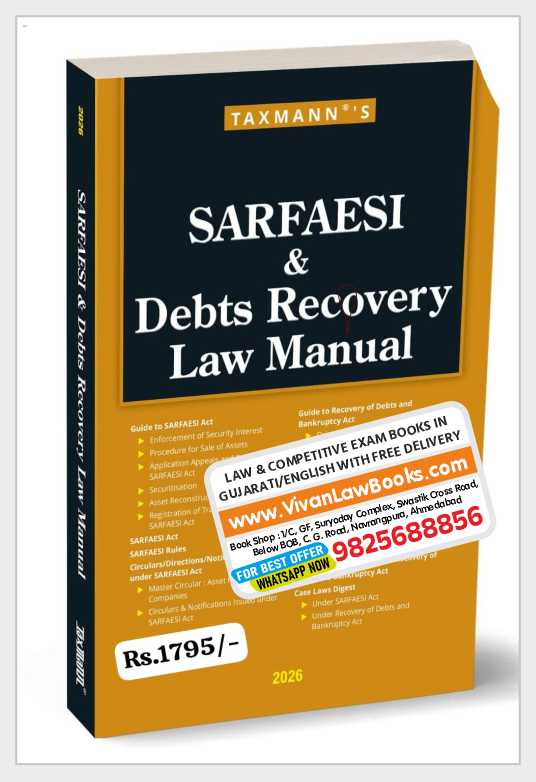 Taxmann's SARFAESI & Debts Recovery Law Manual [2026 Edition]– Integrates Updated Act | Rules | RBI Circulars | Case Law into one Authoritative Reference - New 2026 Edition