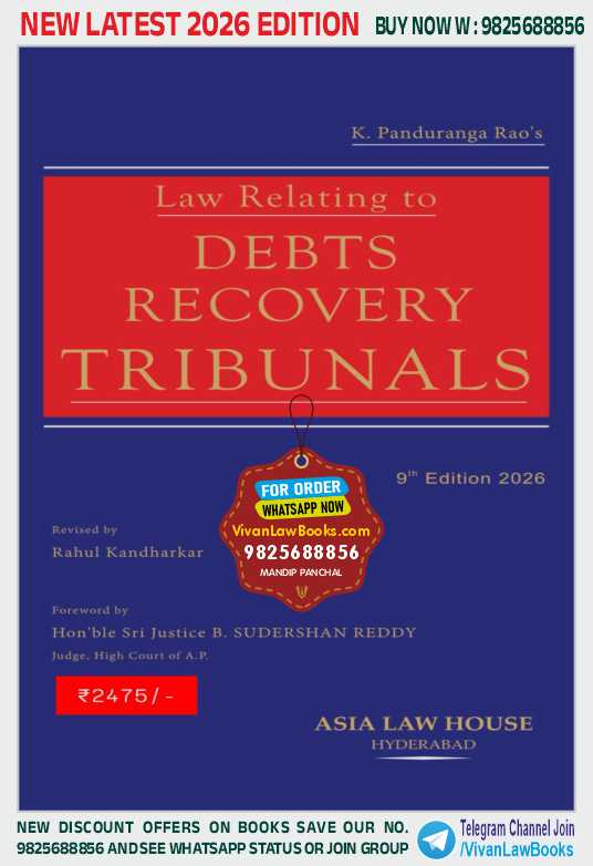 Law Relating to DEBTS RECOVERY TRIBUNALS by K Panduranga Rao - Latest 9th Edition 2026 by Asia Law House