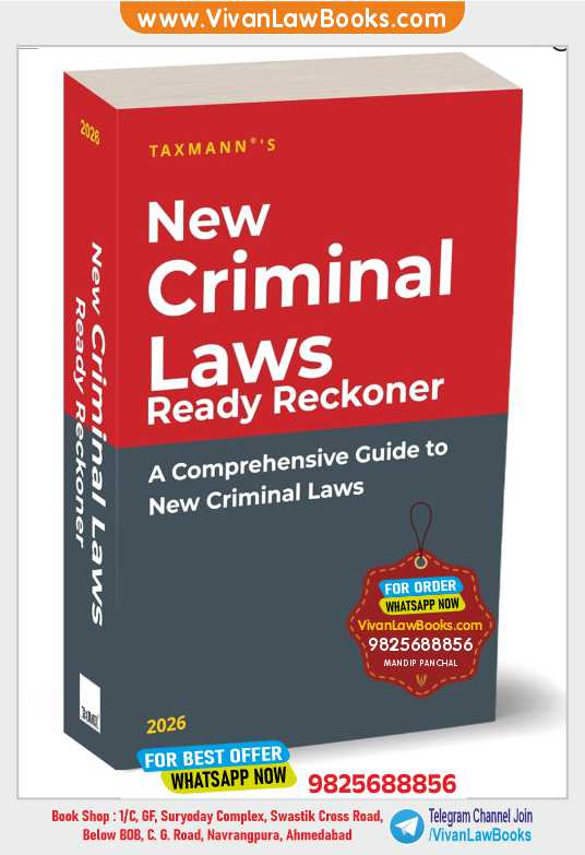 New Criminal Laws Ready Reckoner - A Comprehensive Guide to New Criminal Laws BNS I BNSS I BSA - Latest 2026 Edition Taxmann
