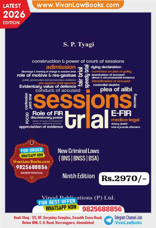 SESSION TRIAL - As Per New Criminal Laws (BNS I BNSS I BSA) - Latest 9th Edition Vinod Publication