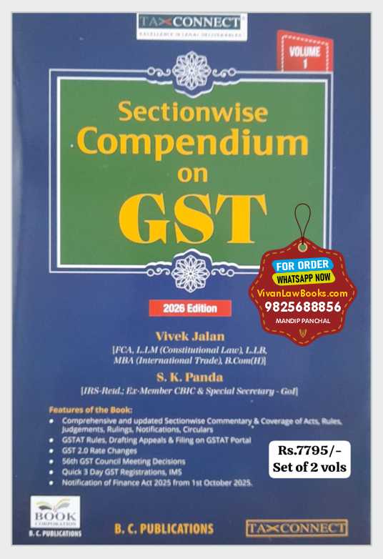 Sectionwise Compendium on GST - by Vivek Jalan S K Panda - Latest 2026 Original Edition by Book Corporation