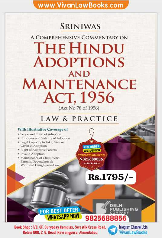 Srinivwas - A Comprehensive Commentary on THE HINDU ADOPTIONS AND MAINTENANCE ACT 1956 - Law & Practice - Latest 2026 Edition Delhi Publishing House