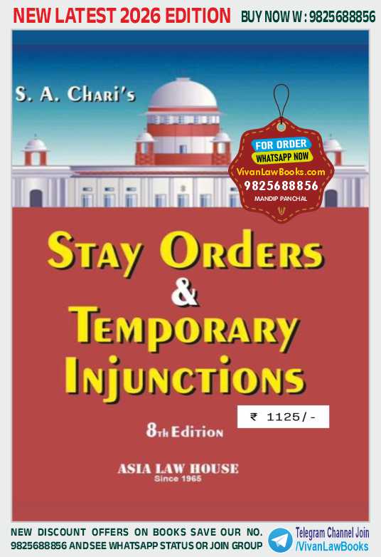 Stay Orders & Temporary Injunction by S A Chari - Latest 8th Edition 2026 Asia Law House