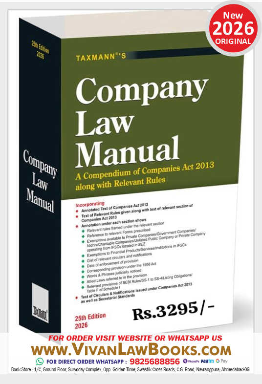Company Law Manual - A Compendium of Companies Act 2013 Along with Relevant Rules - Latest 25th Edition 2026 Taxmann