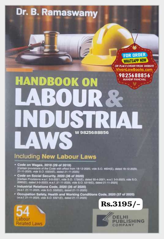 Handbook on NEW LABOUR & INDUSTRIAL LAWS (54 Labour Related Laws) By Dr B Ramaswamy - Latest 2026 Original Edition Delhi Publishing Company