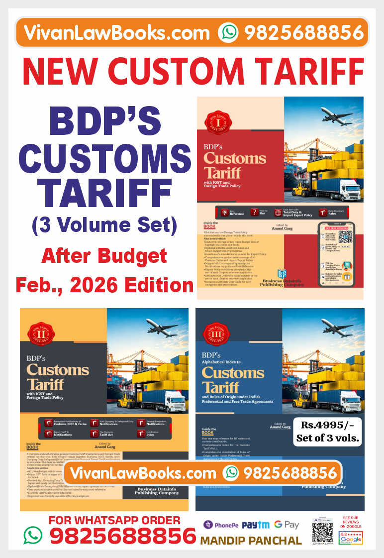 BDP's CUSTOMS TARIFF (3 Volume Set) by Anand Garg - Latest After Budget February 2026 Edition ***ORIGINAL EDITION***