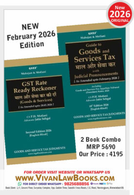 Guide to Goods and Services Tax GST + GST Rate Reckoner in English + Hindi Diglot - by CA P H Motlani - New 2nd Edition February 2026 Release