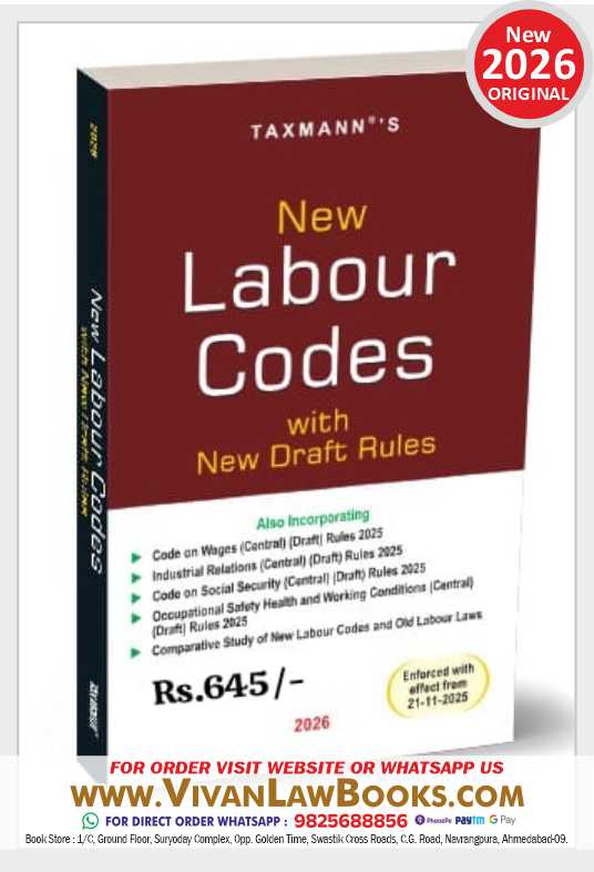 Taxmann's New Labour Codes with New Draft Rules and Comparative Study of New Labour Codes and Old Labour Laws – Comprehensive | Post-enforcement Labour Law Reference Paperback – 2 February 2026