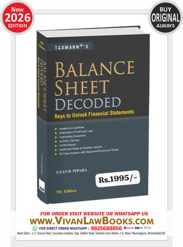 BALANCE SHEET DECODED - Keys to unlock Financial Statements - New 5th Edition March 2026 Release by Taxmann