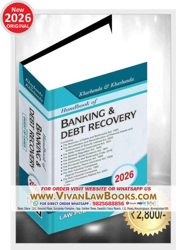 Handbook of BANKING & DEBT RECOVERY by Kharbanda & Kharbanda - New March 2026 Release by Law Publishers